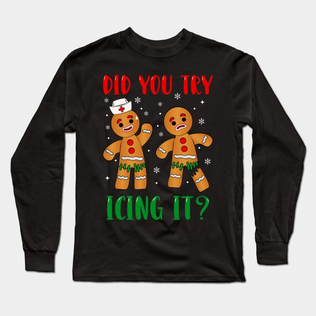 did you try icing it christmas gingerbread Long Sleeve T-Shirt by Mitsue Kersting